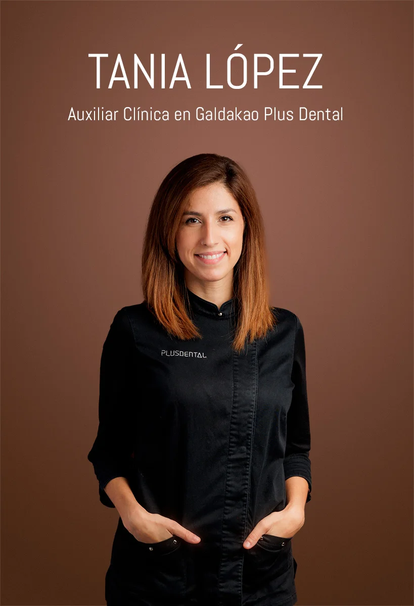 Tania Lopez Auxiliar Galdakao Plus Dental
