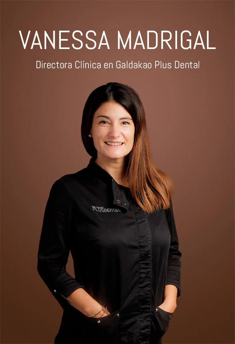 Vanessa Madrigal Directora Galdakao Plus Dental
